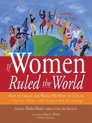 cover image of If Women Ruled the World